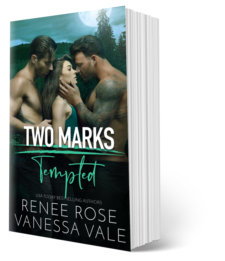 Two Marks Book 2: Tempted - signed paperback Renee Rose® Romance