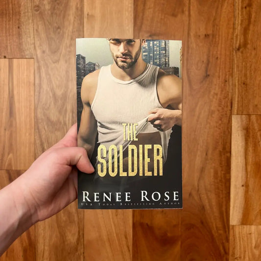 Chicago Bratva Book 4: The Soldier - Signed Paperback Renee Rose® Romance