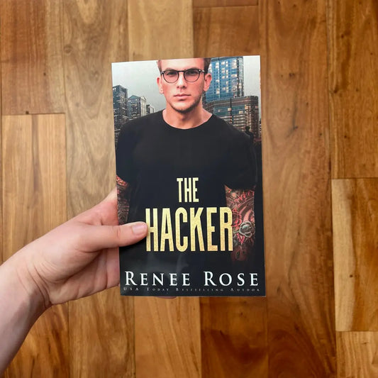 Chicago Bratva Book 5: The Hacker - Signed Paperback Renee Rose® Romance