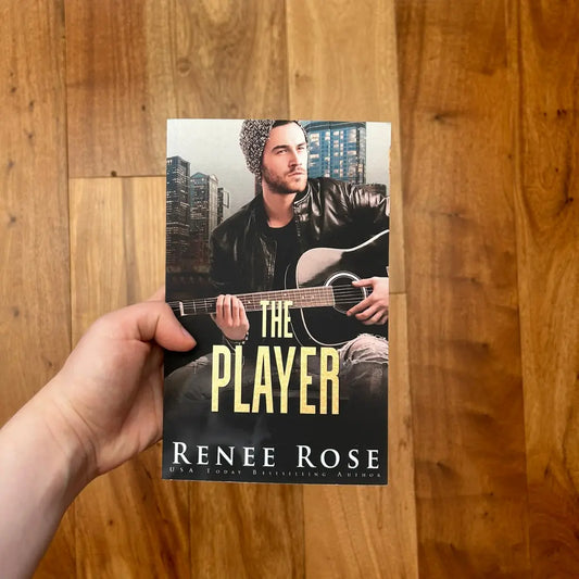Chicago Bratva Book 8: The Player - Signed Paperback Renee Rose® Romance
