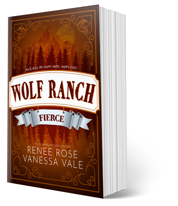 Wolf Ranch Book 5: Fierce - signed paperback Renee Rose® Romance