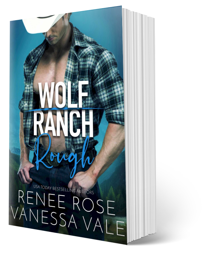 Wolf Ranch Book 1: Rough - Signed Paperback Renee Rose® Romance