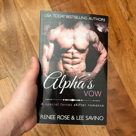 Shifter Ops Book 2: Alpha's Vow - Signed Paperback Renee Rose® Romance