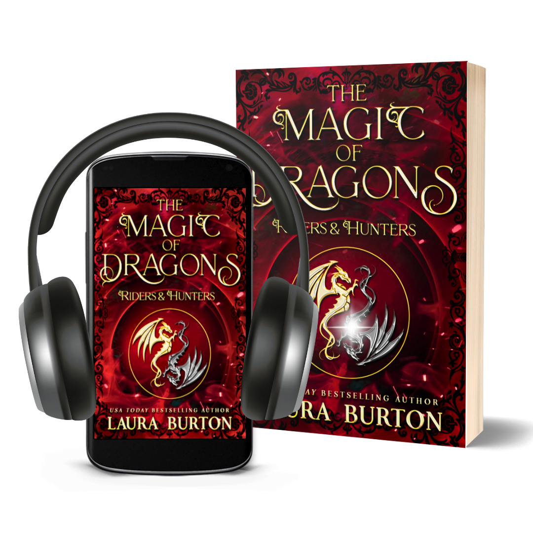 The Magic of Dragons: Riders and Hunters Lauraburtonauthor