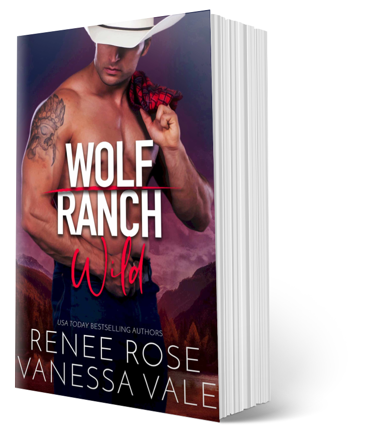 Wolf Ranch Book 2: Wild - signed paperback Renee Rose® Romance