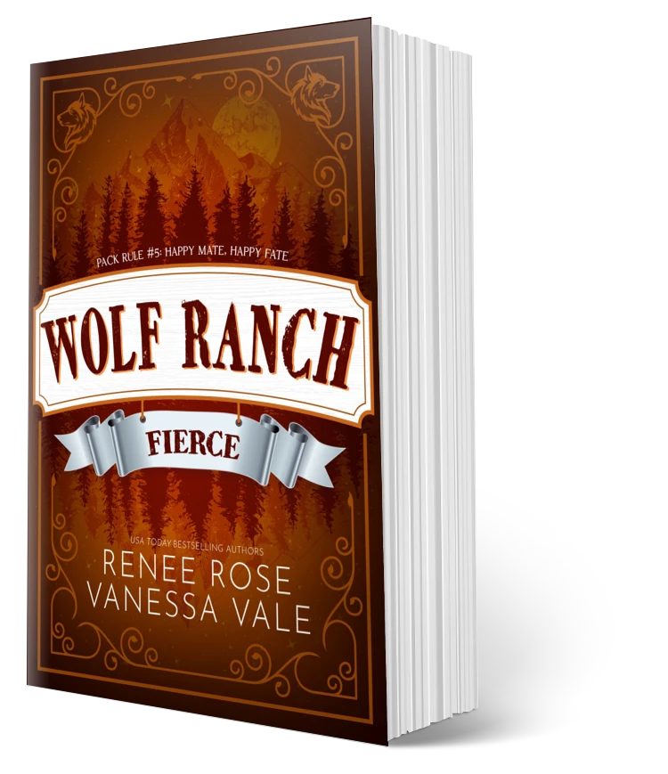 Wolf Ranch Book 5: Fierce - signed paperback Renee Rose® Romance