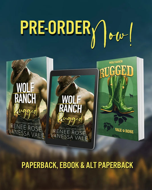 Wolf Ranch Book 8: Rugged Special Edition Renee Rose® Romance