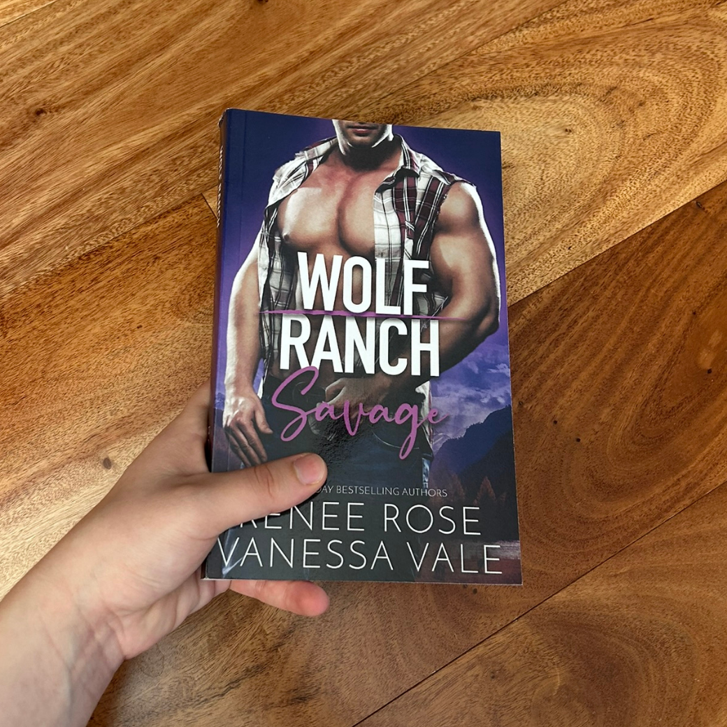 Wolf Ranch Book 4: Savage - signed paperback Renee Rose® Romance