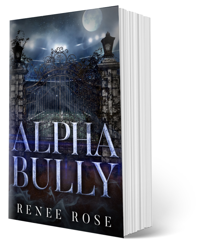 Wolf Ridge High Book 1: Alpha Bully - Signed Paperback Renee Rose® Romance