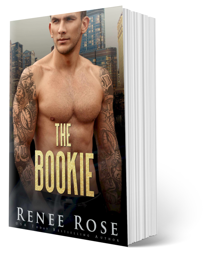 Chicago Bratva Book 6: The Bookie - Signed Paperback Renee Rose® Romance
