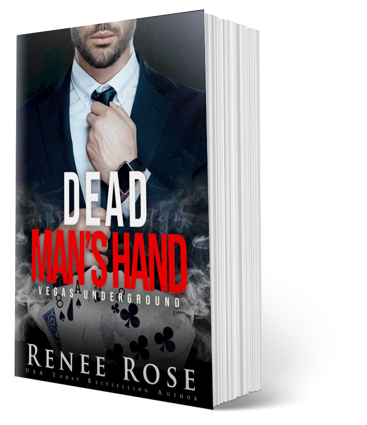 Vegas Underground Book 7: Dead Man's Hand - Signed Paperback Renee Rose® Romance