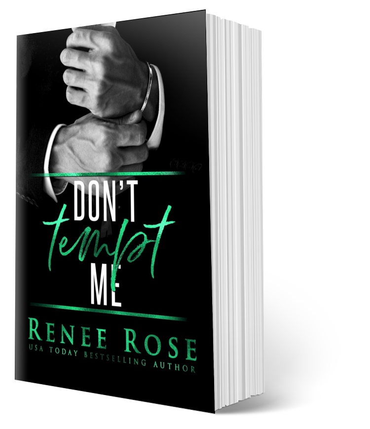 Made Men Book 2: Don't Tempt Me - Signed Paperback Renee Rose® Romance