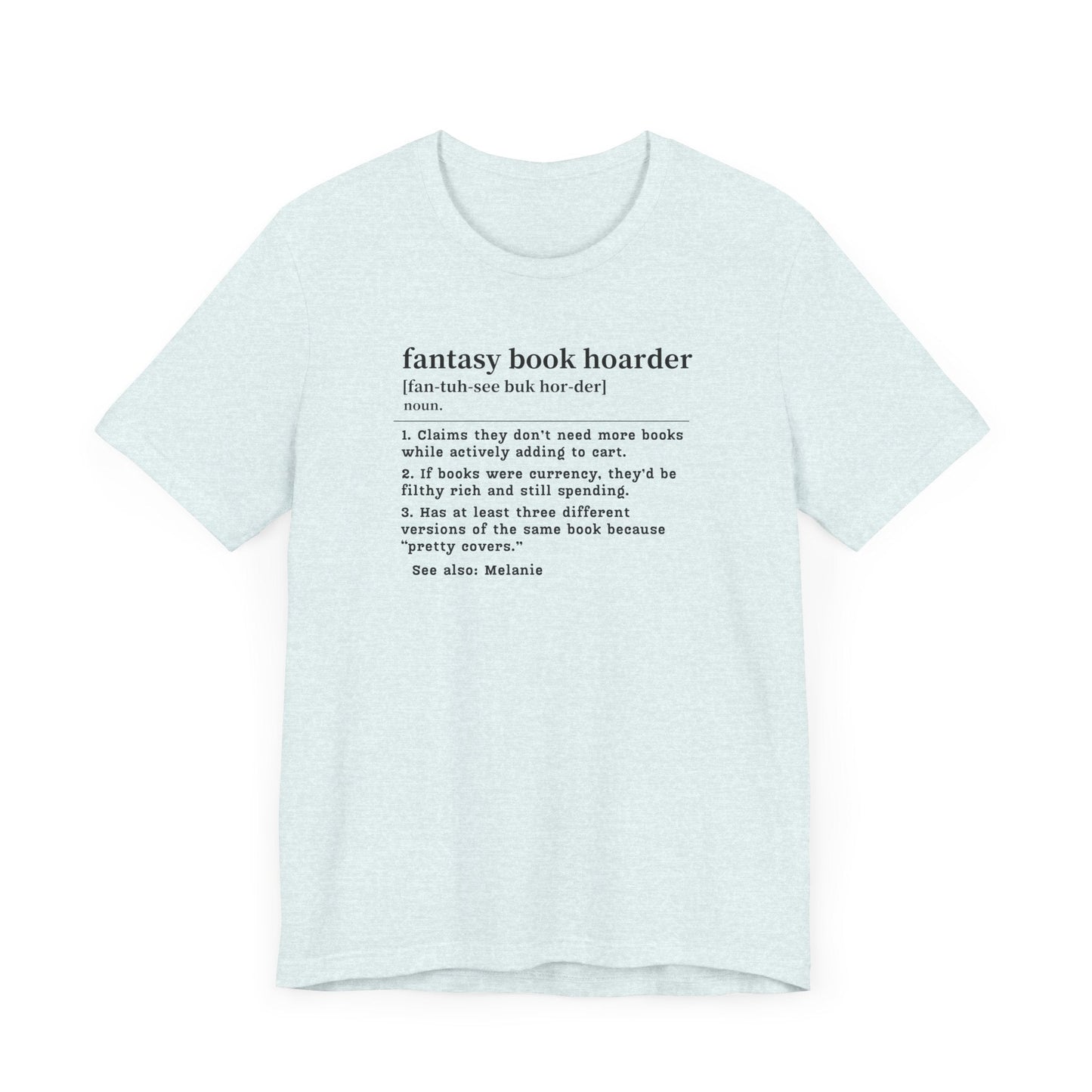 Fantasy Book Hoarder Definition T-Shirt – Personalized Book Collector Tee Offbeat Opulence