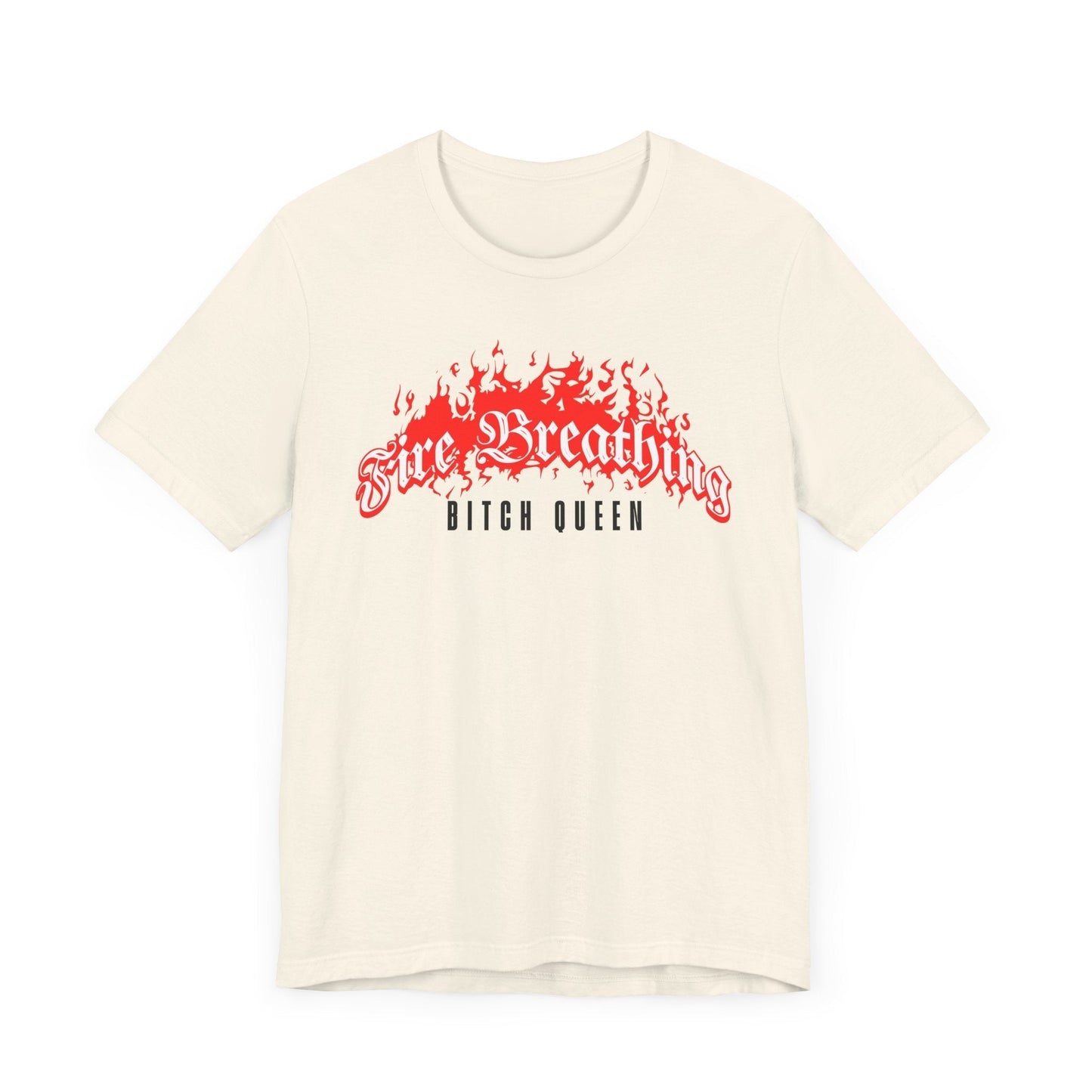 Fire Breathing Bitch Queen T-Shirt – Aelin Galathynius Inspired Tee Offbeat Opulence