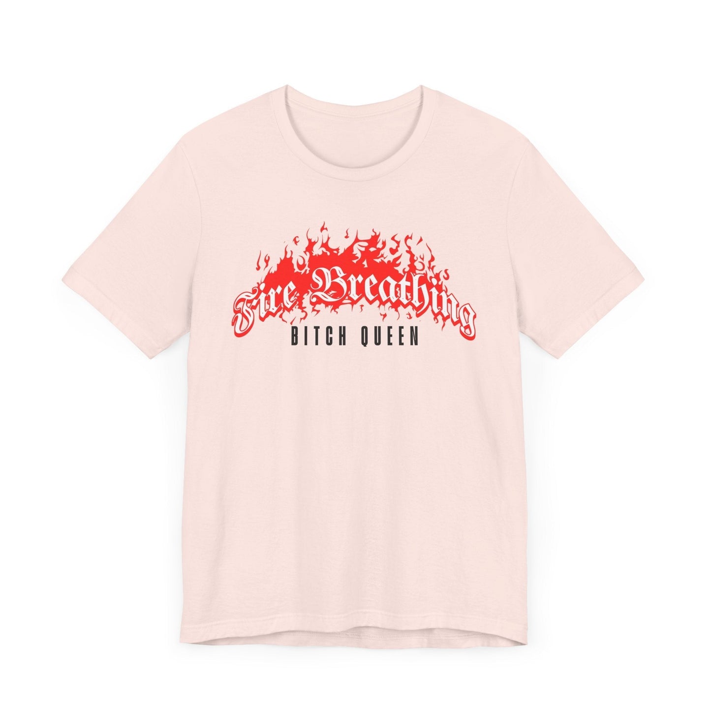 Fire Breathing Bitch Queen T-Shirt – Aelin Galathynius Inspired Tee Offbeat Opulence