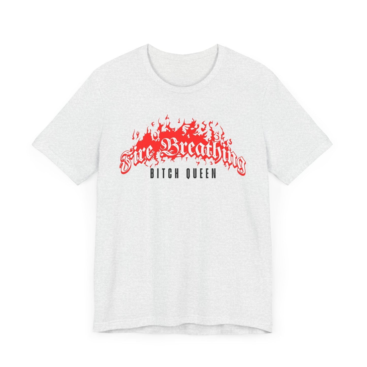 Fire Breathing Bitch Queen T-Shirt – Aelin Galathynius Inspired Tee Offbeat Opulence