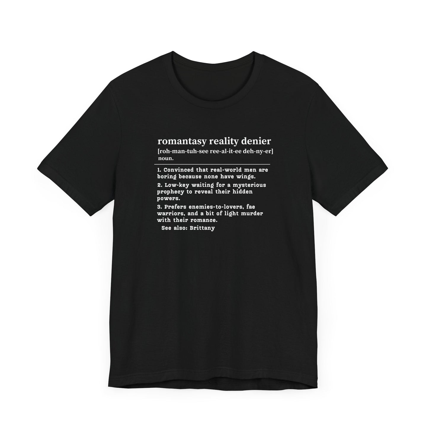 Romantasy Denier Definition T-Shirt – Personalized Tee for Closet Fae-Lovers Offbeat Opulence