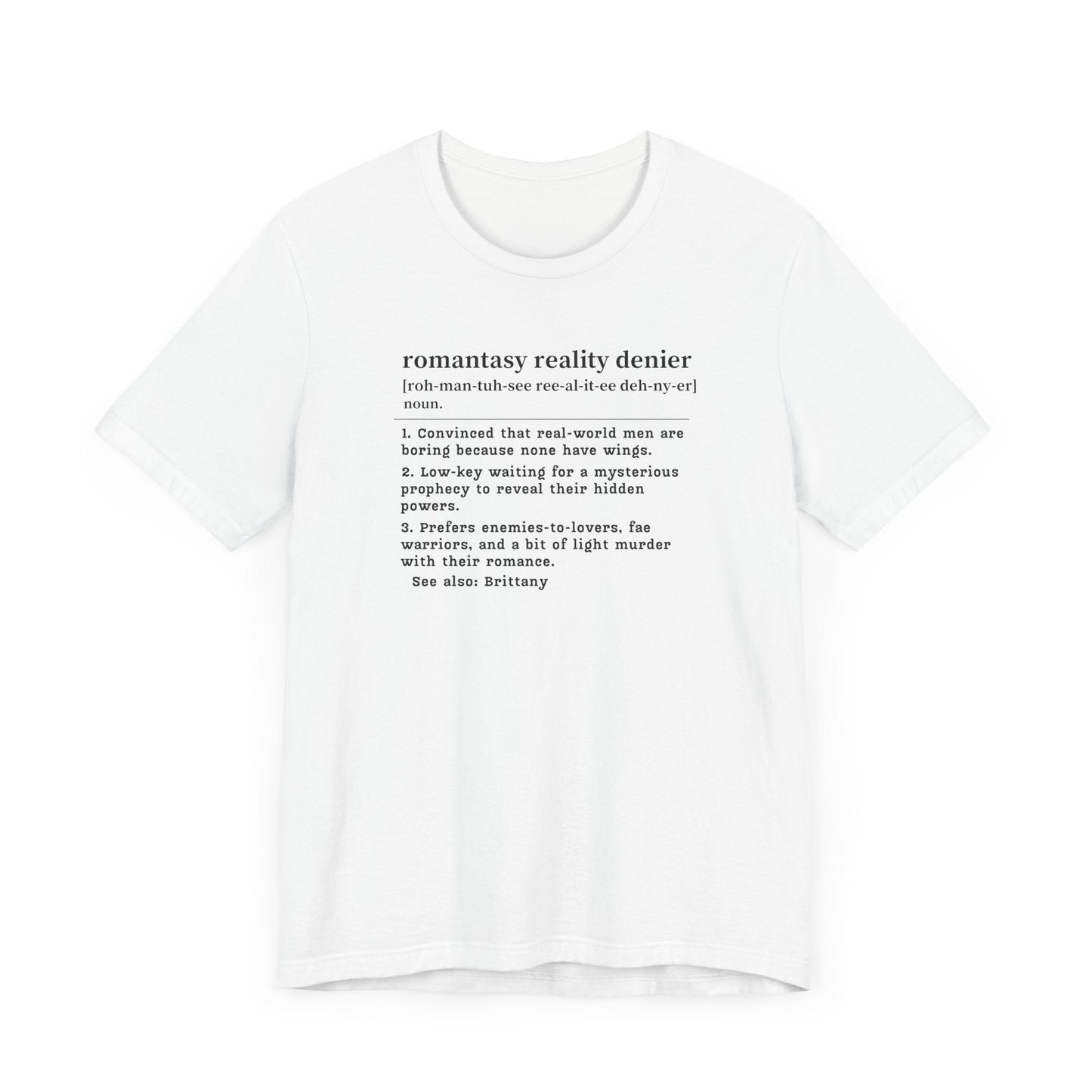 Romantasy Denier Definition T-Shirt – Personalized Tee for Closet Fae-Lovers Offbeat Opulence