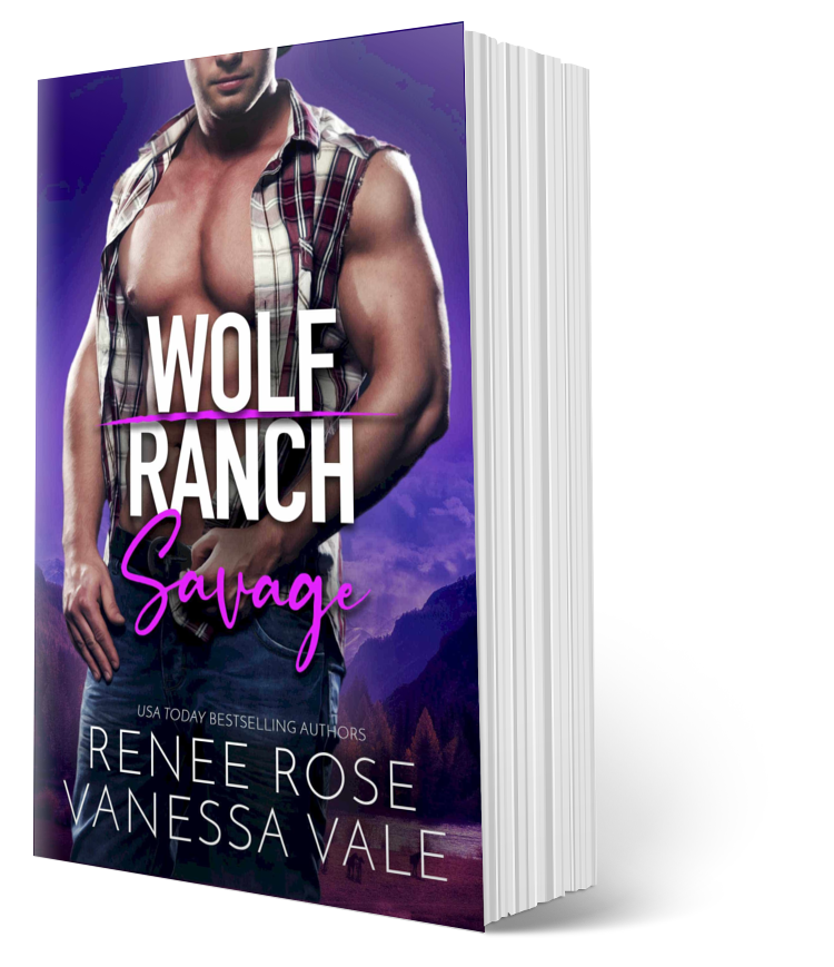 Wolf Ranch Book 4: Savage - signed paperback Renee Rose® Romance