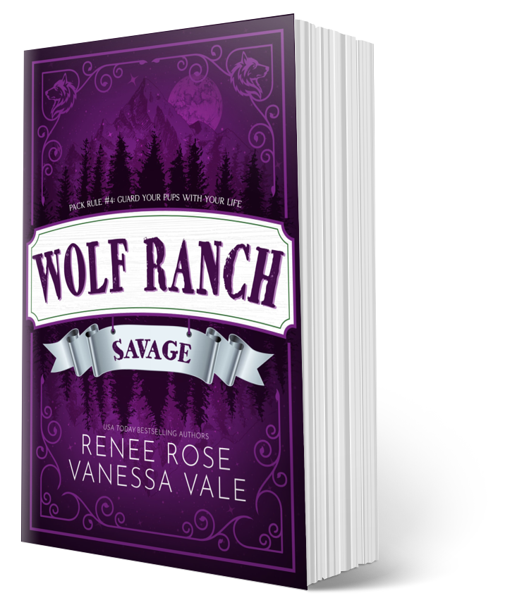 Wolf Ranch Book 4: Savage - signed paperback Renee Rose® Romance