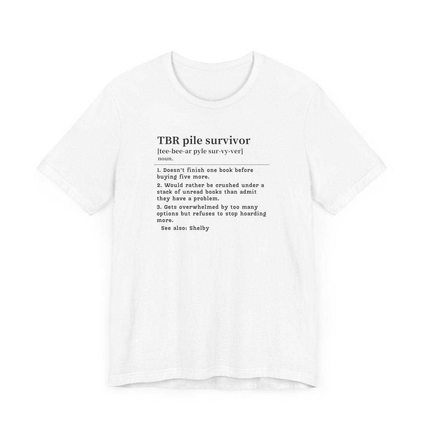TBR Survivor T-Shirt – Personalized Book Hoarder Definition Tee Offbeat Opulence