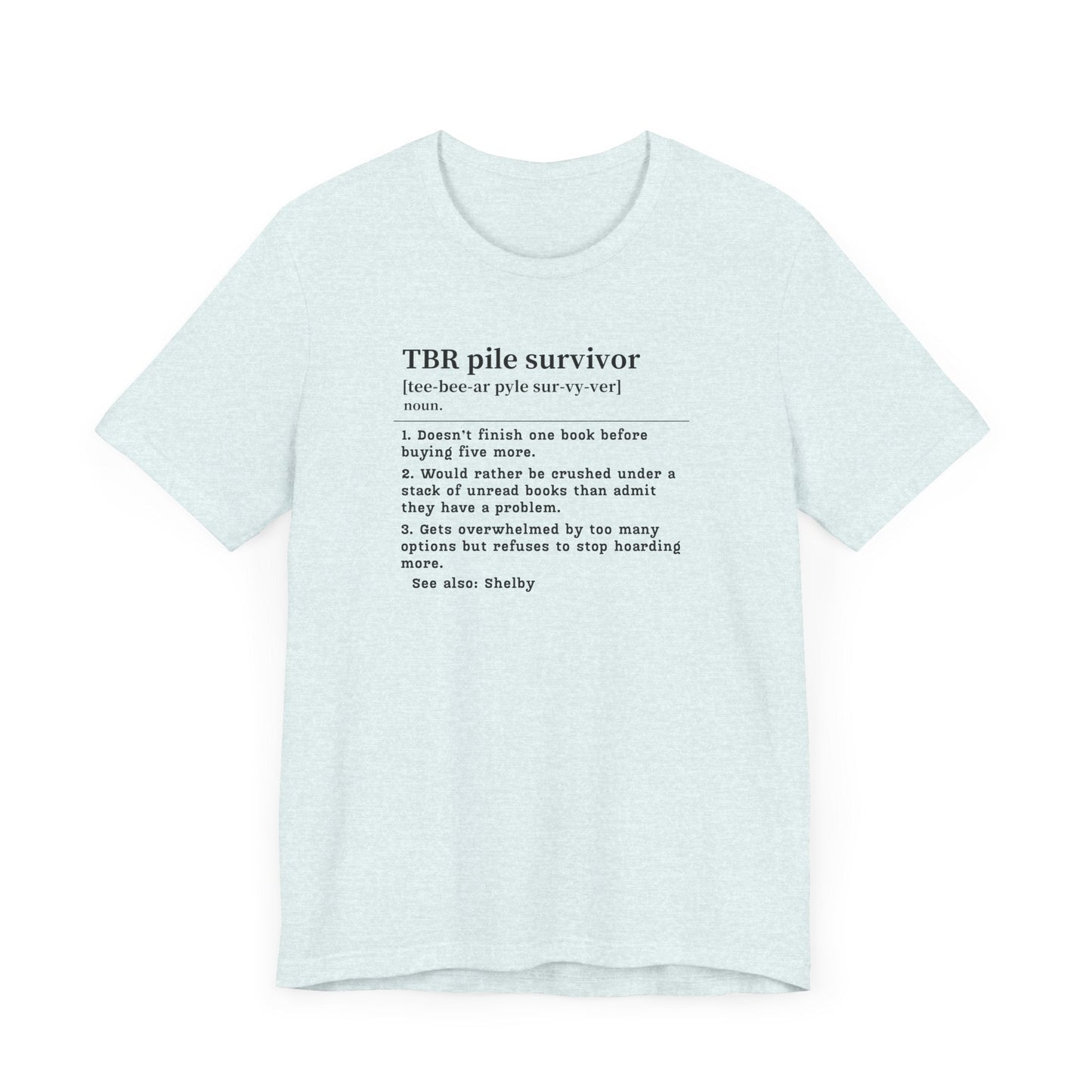 TBR Survivor T-Shirt – Personalized Book Hoarder Definition Tee Offbeat Opulence