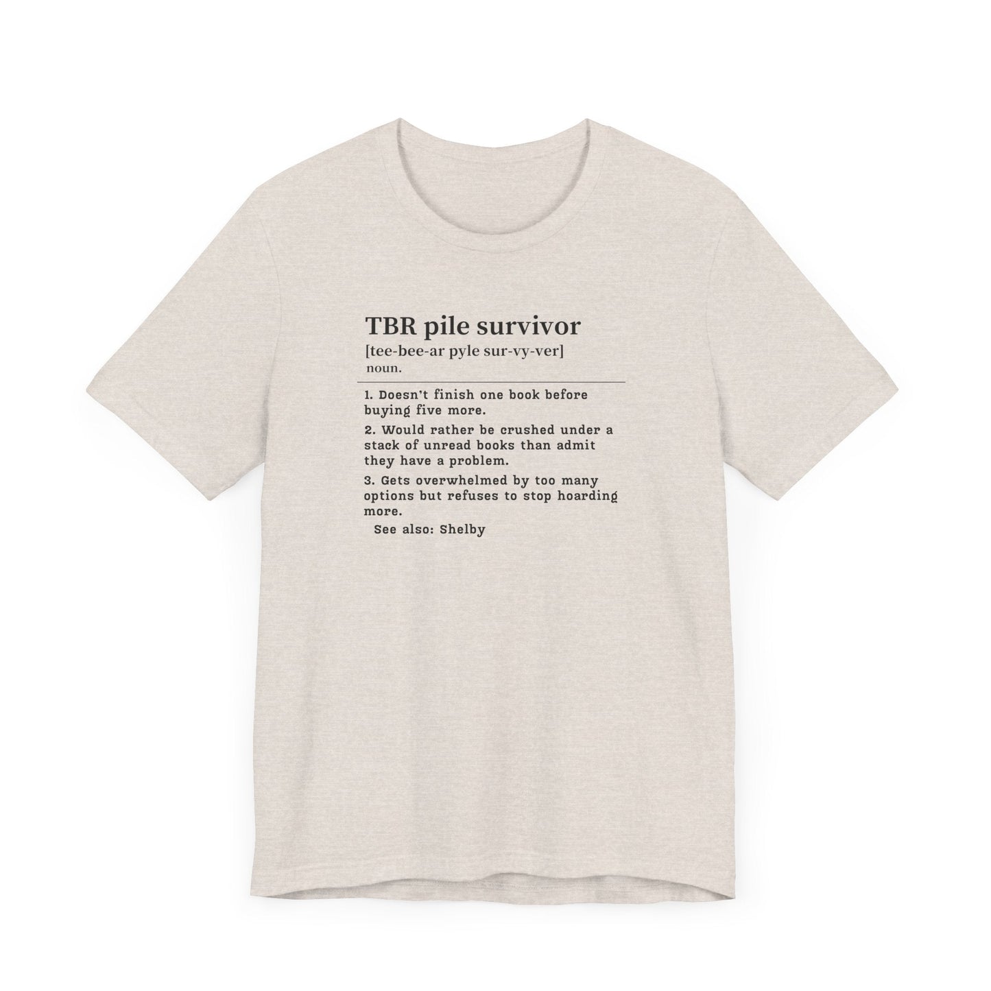 TBR Survivor T-Shirt – Personalized Book Hoarder Definition Tee Offbeat Opulence