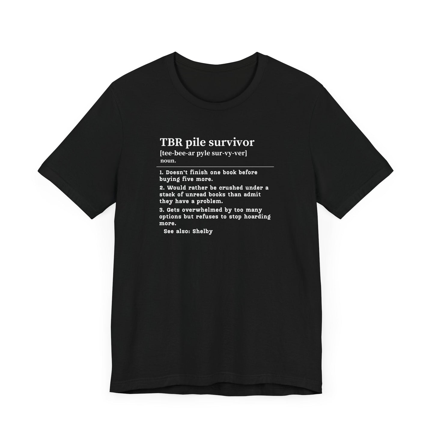 TBR Survivor T-Shirt – Personalized Book Hoarder Definition Tee Offbeat Opulence