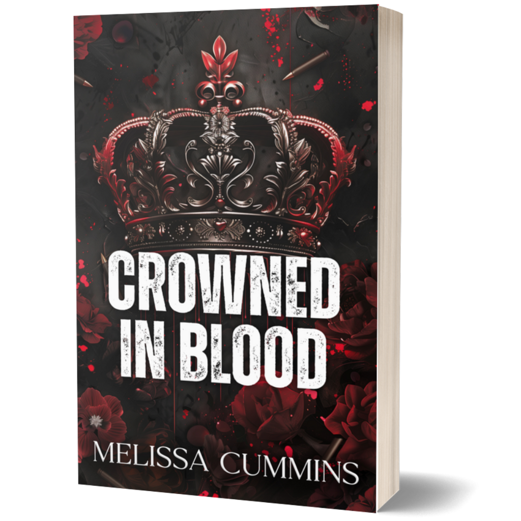 Crowned In Blood Paperback - Dark Mafia Age Gap Romance Melissa Cummins