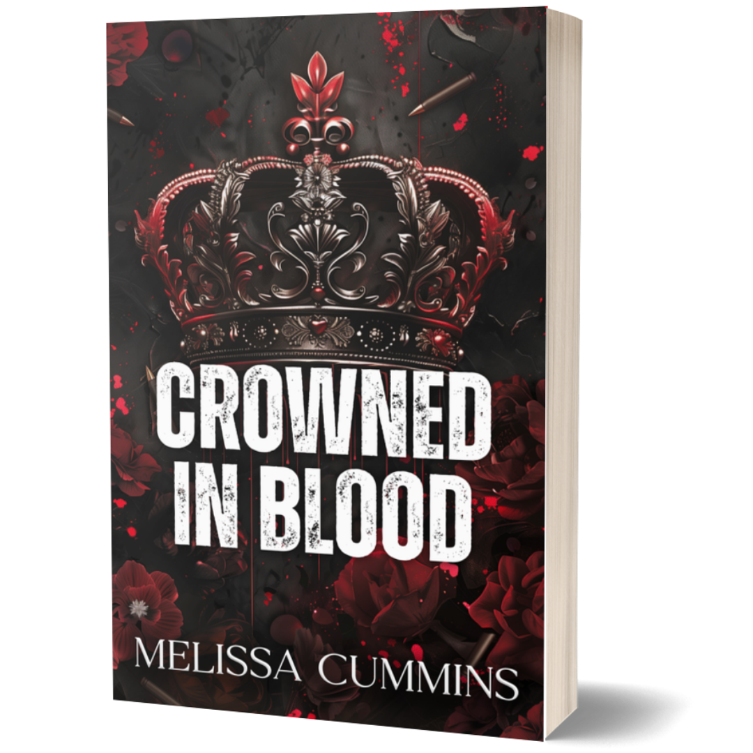 Crowned In Blood Paperback - Dark Mafia Age Gap Romance Melissa Cummins