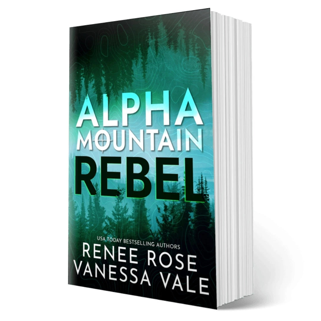 Alpha Mountain Book 2 - Rebel - Signed Paperback Renee Rose® Romance