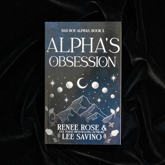 Bad Boy Alphas 5: Alpha's Obsession - Paperback Midnight Romance Publishing