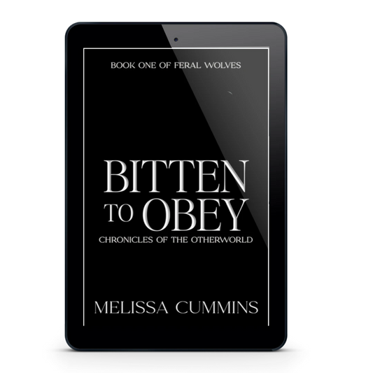Bitten To Obey - Dark Werewolf Romance Ebook [PRE-ORDER] Melissa Cummins