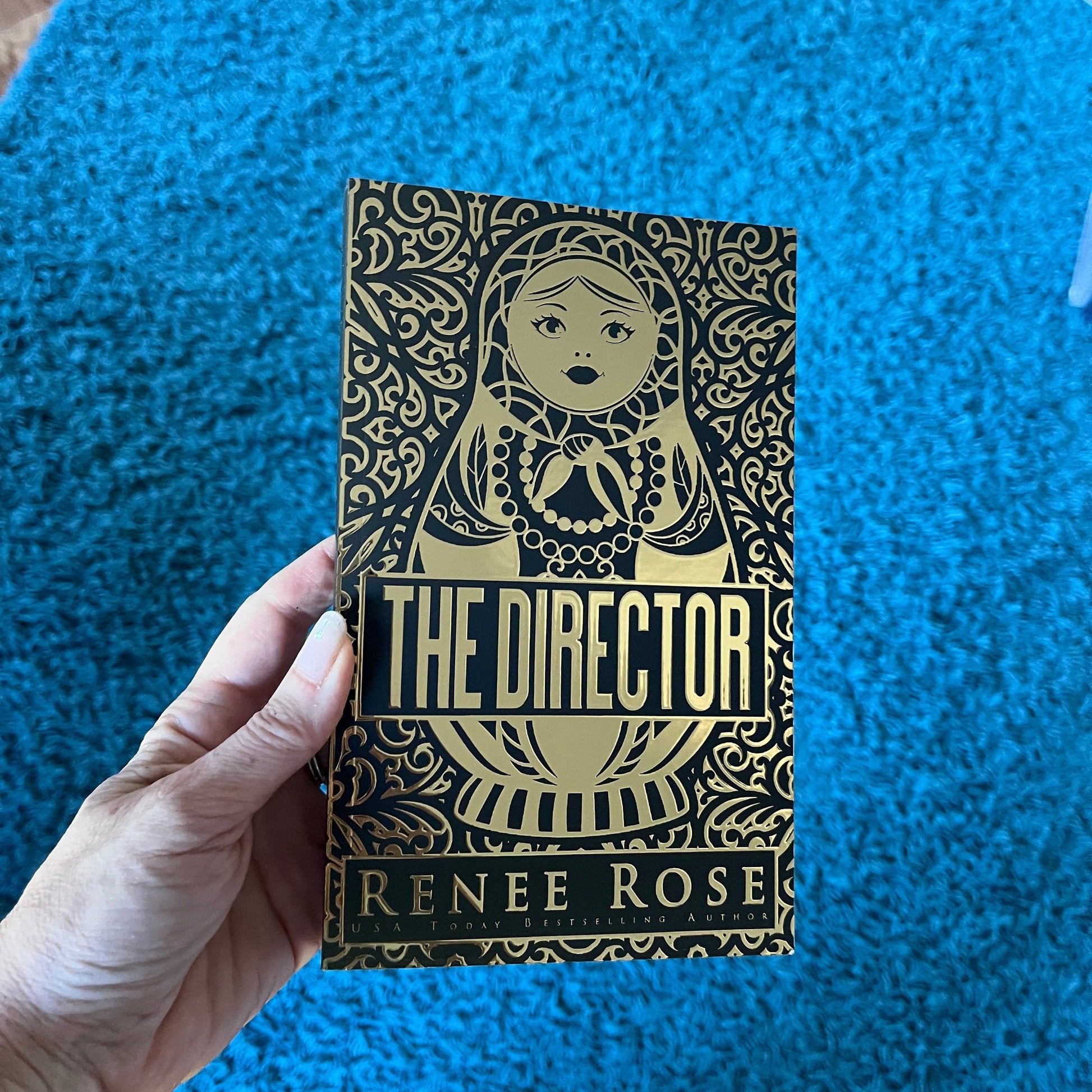 Chicago Bratva Book 1: The Director - Russian Doll Gold Foil Special Edition Paperback Renee Rose® Romance