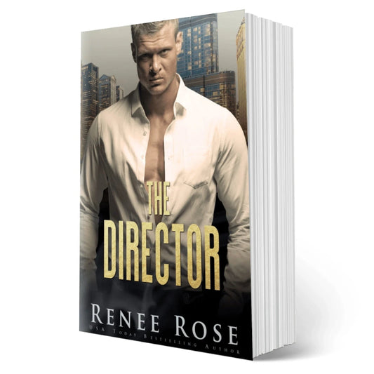 Chicago Bratva Book 1: The Director - Signed Paperback Renee Rose® Romance