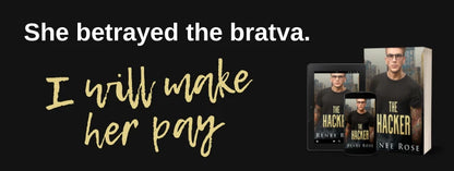 Chicago Bratva Book 5: The Hacker - Signed Paperback Renee Rose® Romance