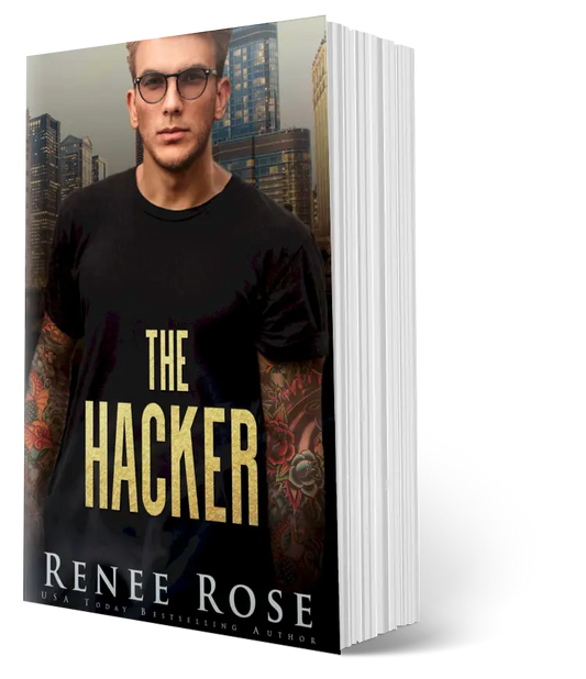 Chicago Bratva Book 5: The Hacker - Signed Paperback Renee Rose® Romance