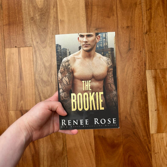 Chicago Bratva Book 6: The Bookie - Signed Paperback Renee Rose® Romance