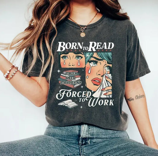 Eleven Fashion - Born To Read Bookish Shirt The Secret Garden Bookery