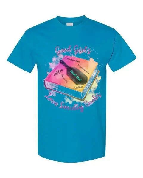 Good Girl T-Shirt Literary Fantasy