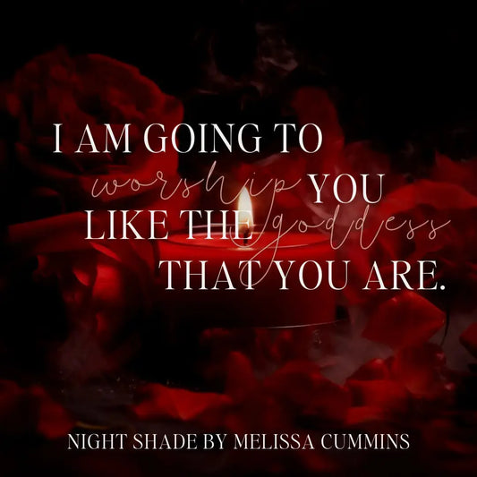 Book Teaser that says:  I am going to worship you like the goddess that you are. 