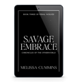 Savage Embrace Ebook [PRE-ORDER] - Dark Werewolf Romance Melissa Cummins