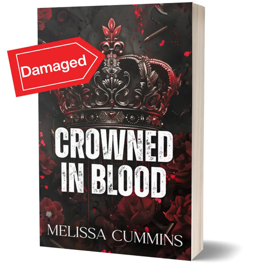 Scratch & Dent - Crowned In Blood Exclusive Foiled Paperback Melissa Cummins