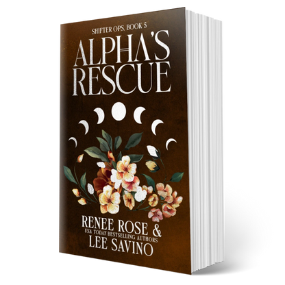 Shifter Ops Book 5: Alpha's Rescue - Signed Paperback Renee Rose® Romance