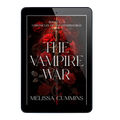 The Vampire War Ebook Omnibus - Dark Vampire Romance Melissa Cummins