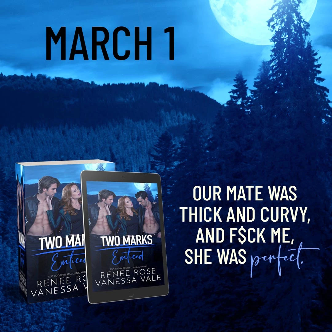 Two Marks Book 4: Enticed - signed paperback Renee Rose® Romance