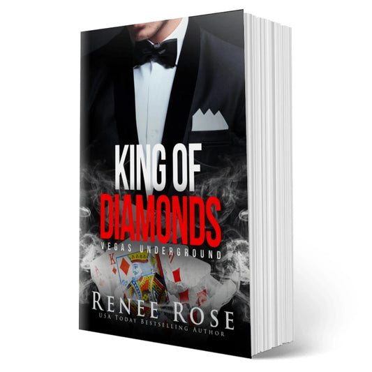 Vegas Underground Book 1: King of Diamonds - Signed Paperback Renee Rose® Romance