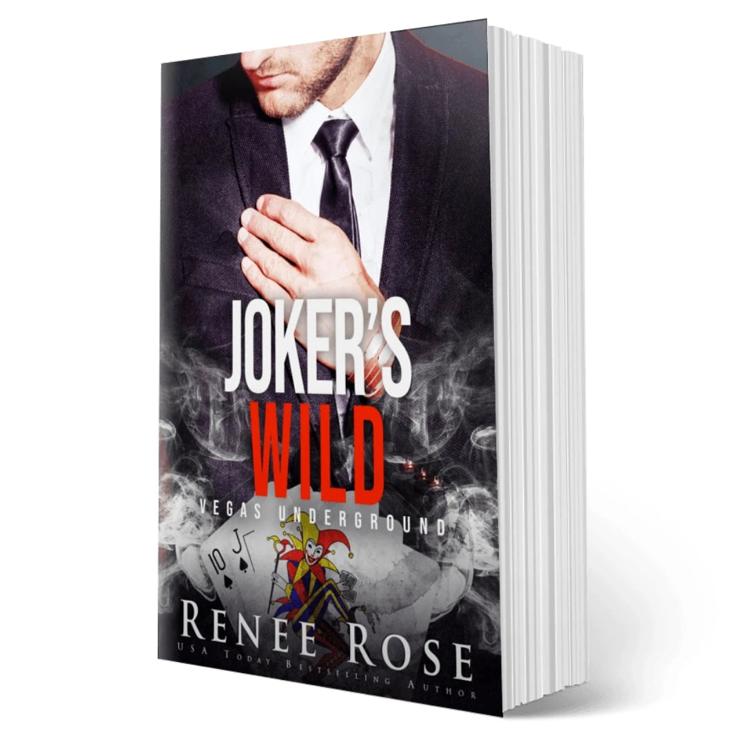 Vegas Underground Book 5: Joker's Wild - Signed Paperback Renee Rose® Romance