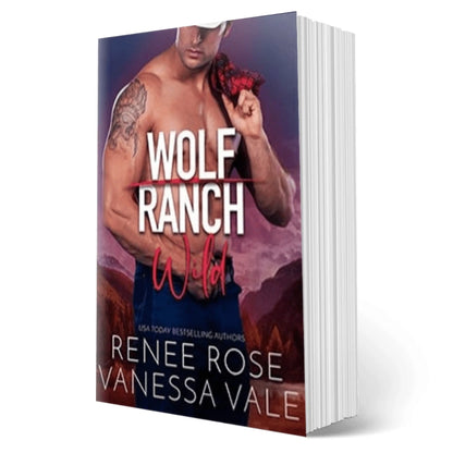 Wolf Ranch Book 2: Wild - signed paperback Renee Rose® Romance