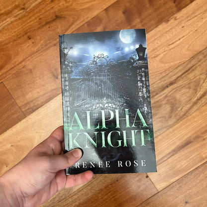 Wolf Ridge High Book 2: Alpha Knight - Signed Paperback Renee Rose® Romance